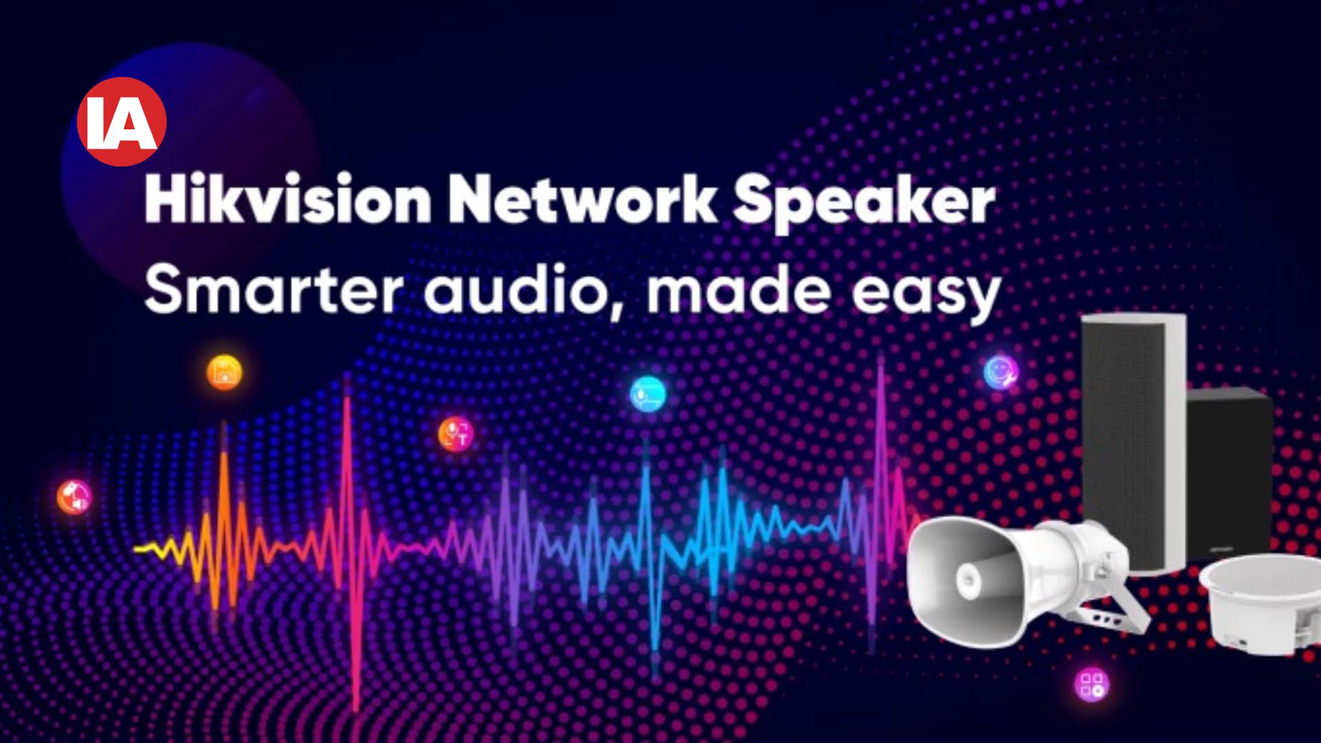 Hikvision announces new audio product line, unveils range of network speakers